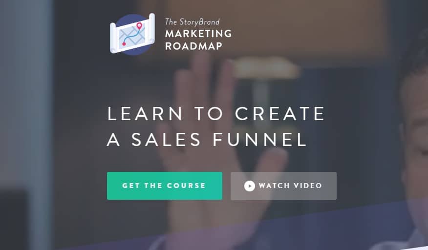 The StoryBrand Marketing Roadmap by Donald Miller and Ray Edwards