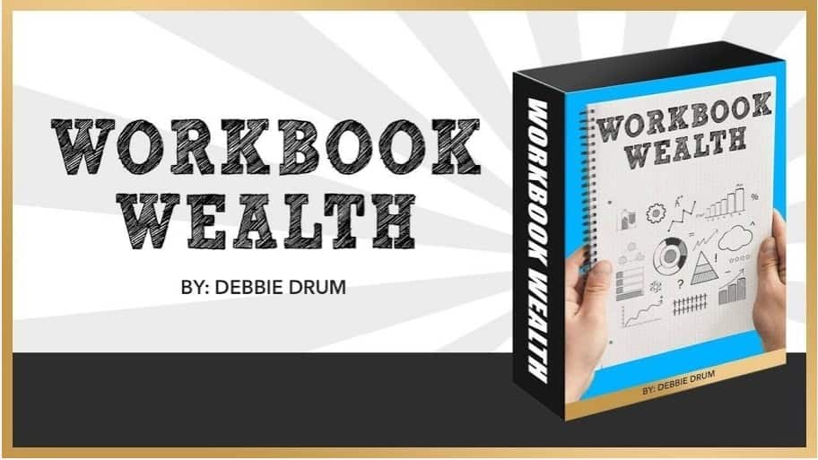 Workbook Wealth by Debbie Drum
